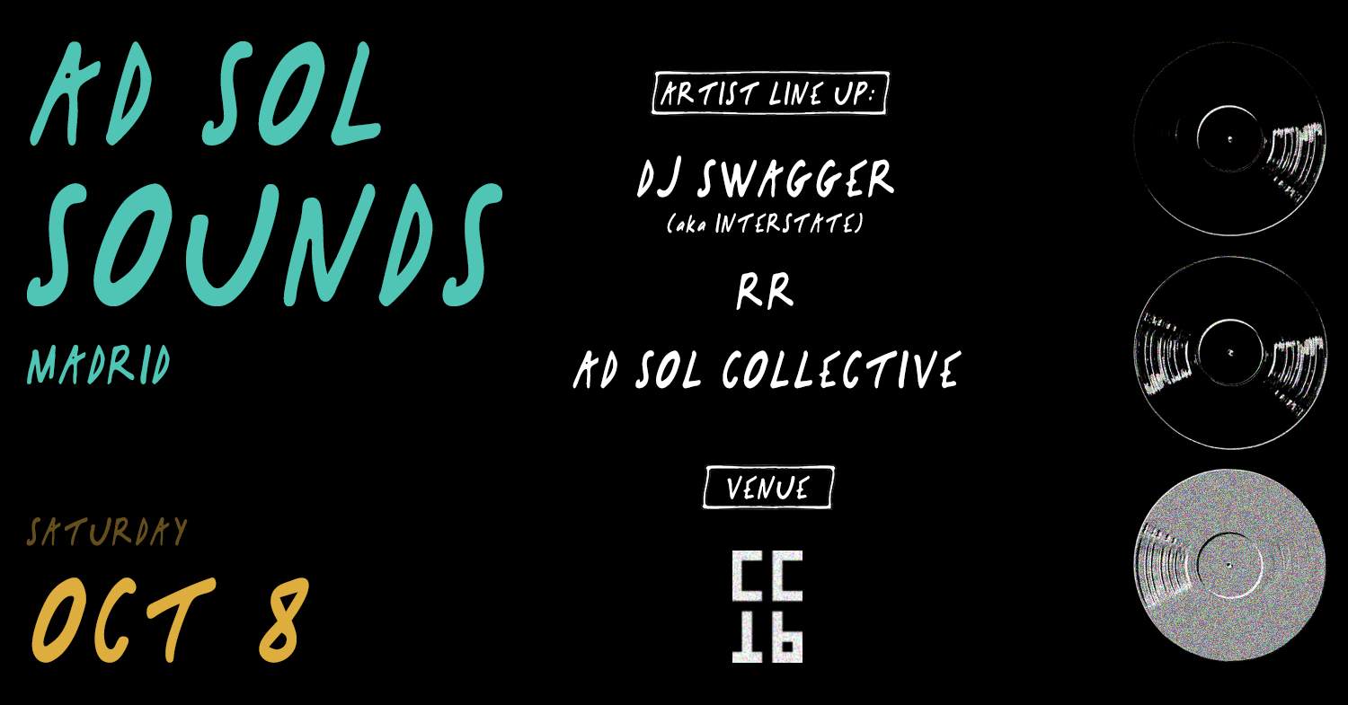 ad Sol Sounds Madrid: DJ Swagger, RR & ad Sol Collective - Página frontal