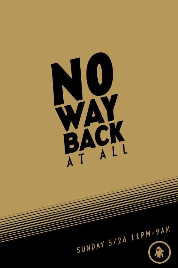 No Way Back at all - フライヤー表