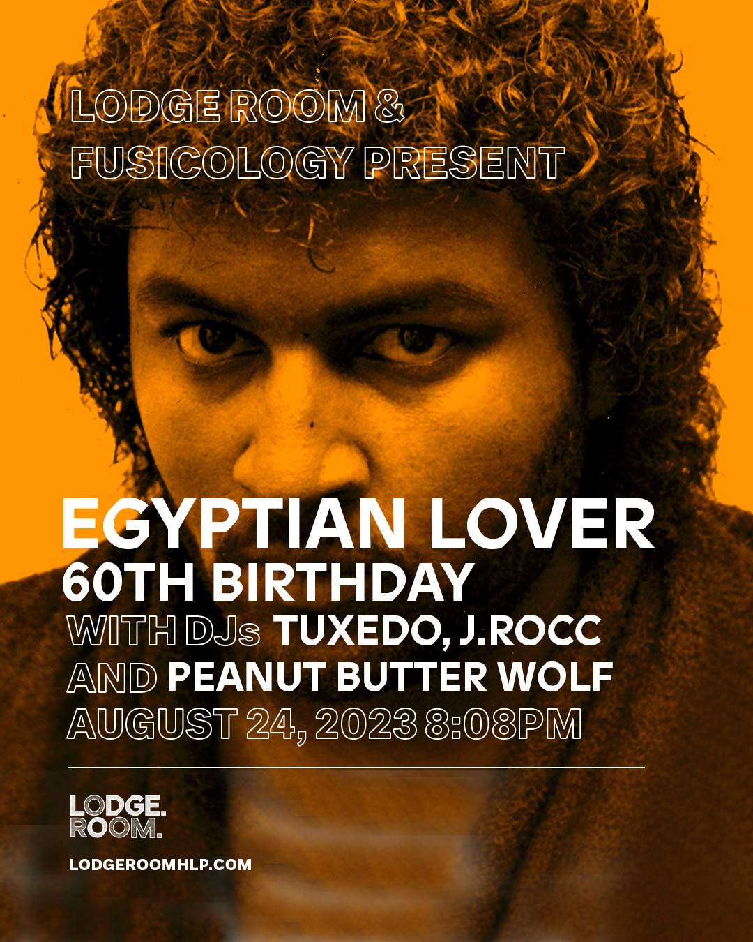 Egyptian Lover 60TH BIRTHDAY - Página frontal