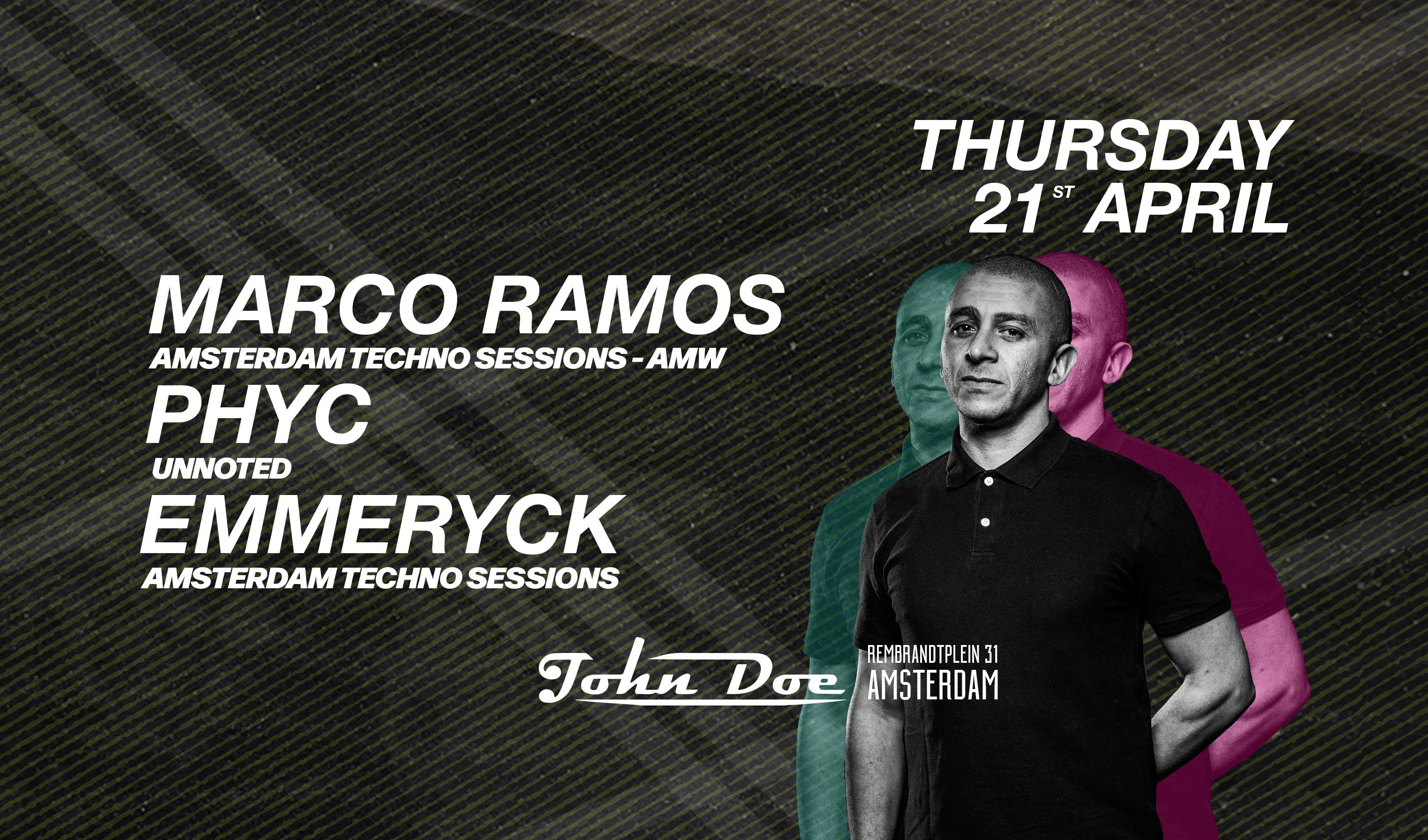 Amsterdam Techno Sessions with Marco Ramos, PHYC & Emmeryck - フライヤー表