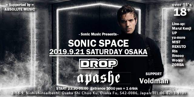 - Sonic Music presents - Sonic Space with Apashe - フライヤー表