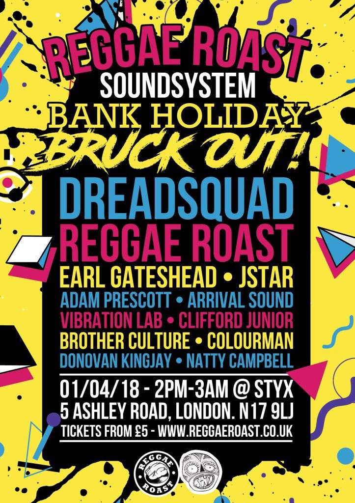 Reggae Roast Soundsystem Bank Holiday Bruck Out - フライヤー表