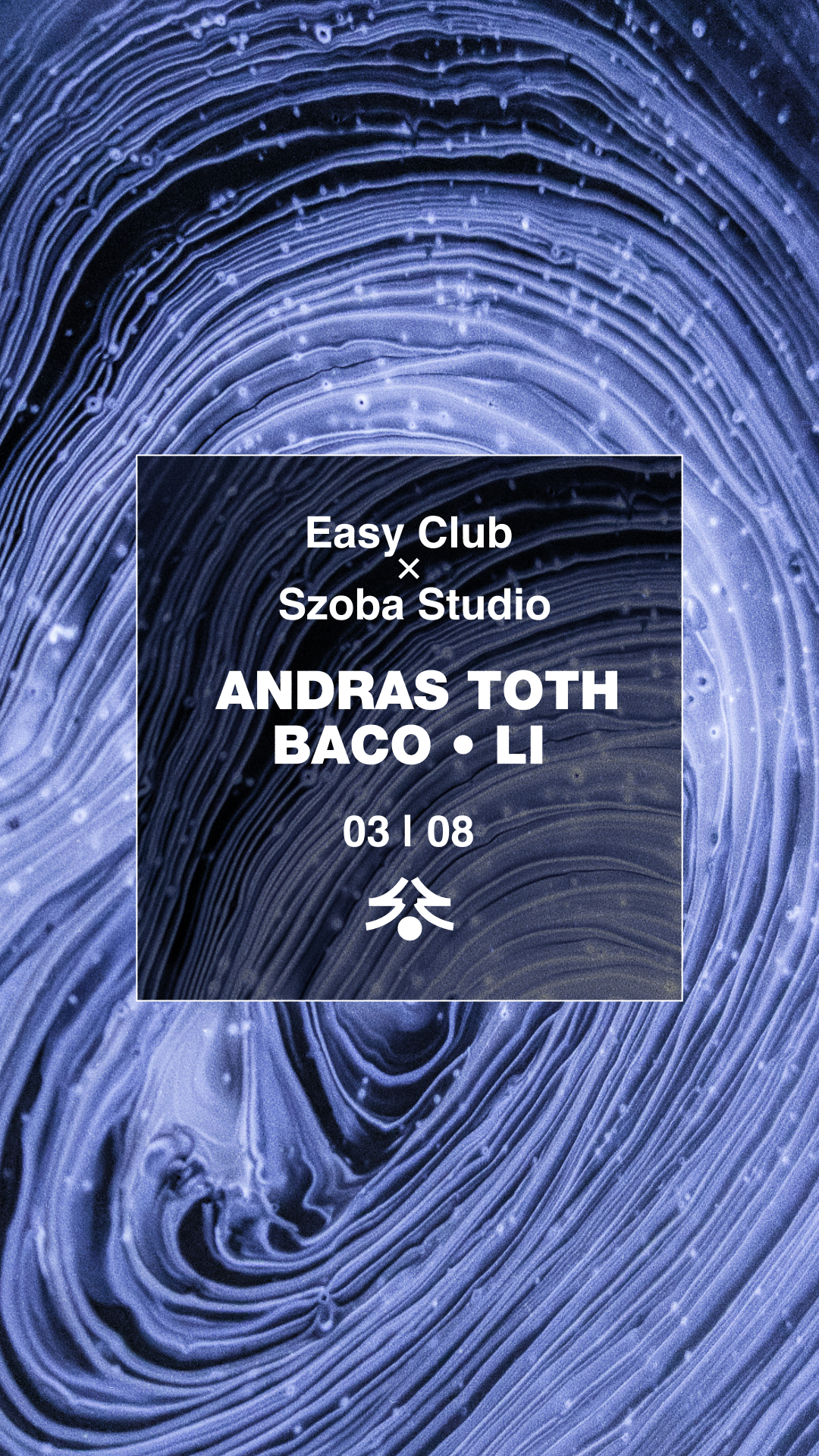 Easy invites Szoba Studio: Andras Toth, Baco, Li - フライヤー表