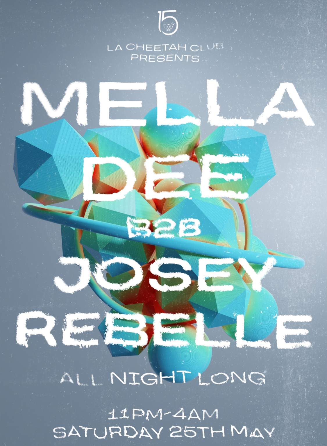 Mella Dee x Josey Rebelle - フライヤー表
