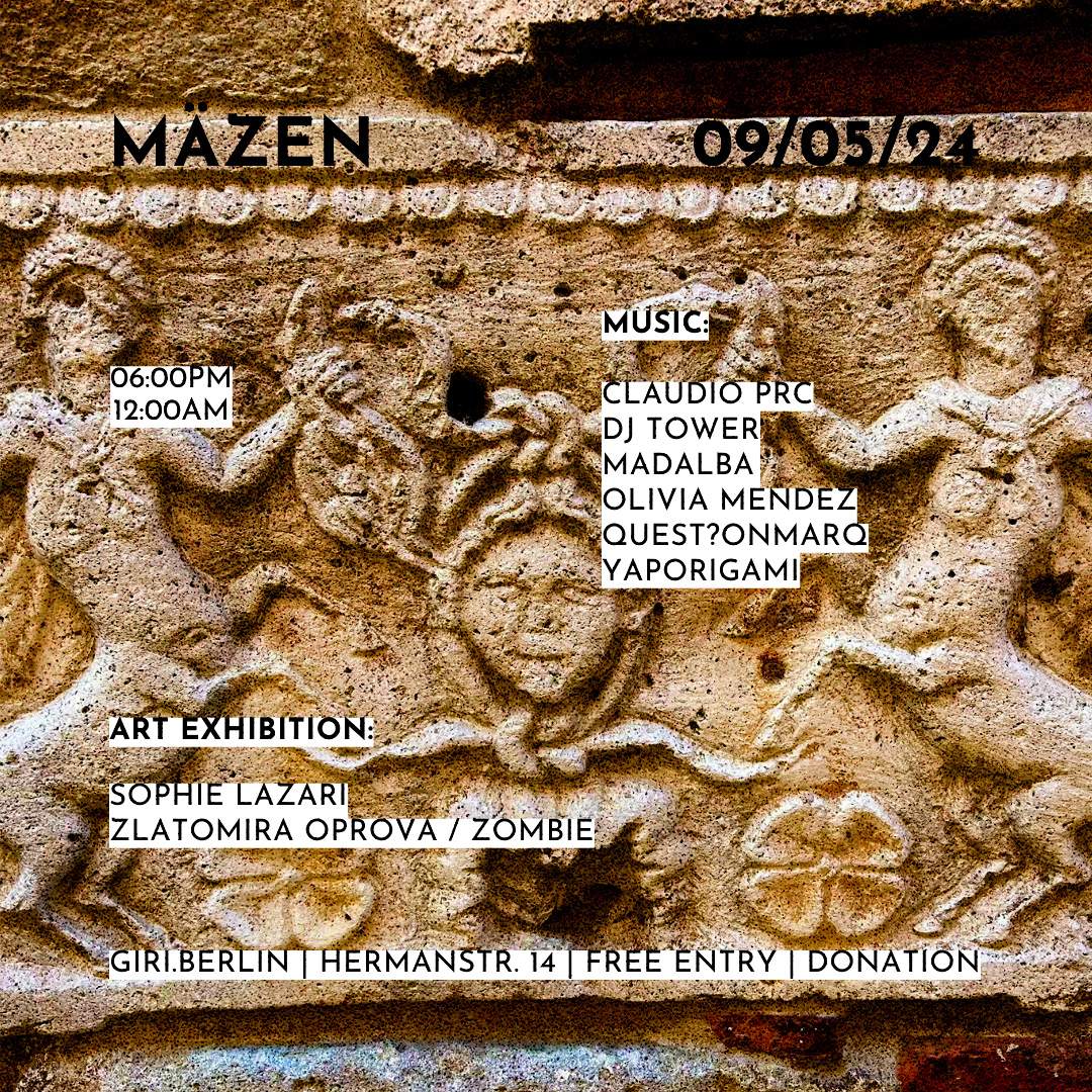 MÄZEN II° at Giri, Berlin