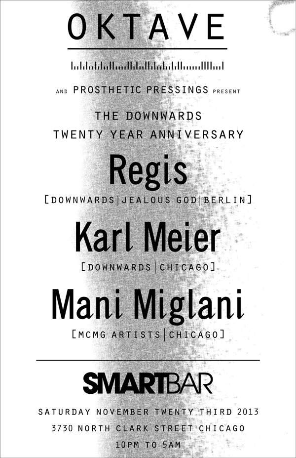 Oktave presents 20 Years of Downwards: Regis, Karl Meier, Mani Miglani - フライヤー表
