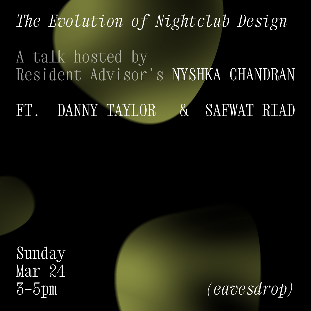 RA Talk: The Evolution of Nightclub Design - フライヤー表