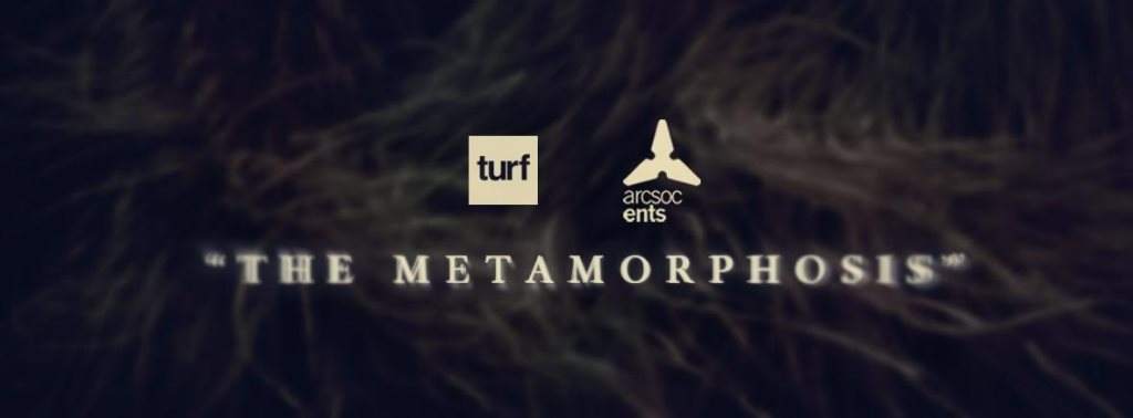 Arcsoc x Turf present 'The Metamorphosis' - Página frontal