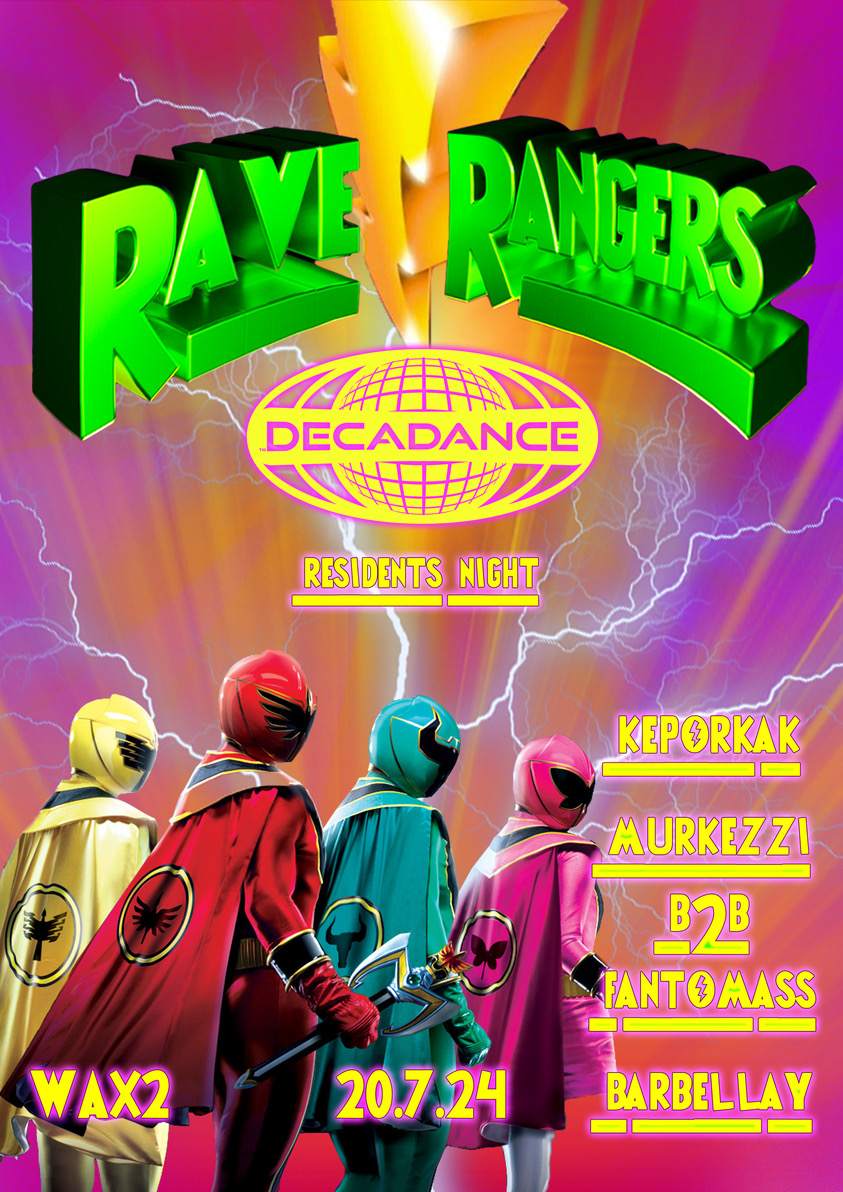 DECADANCE: RAVE RANGERS: RESIDENTS NIGHT at WAX2, Bratislava