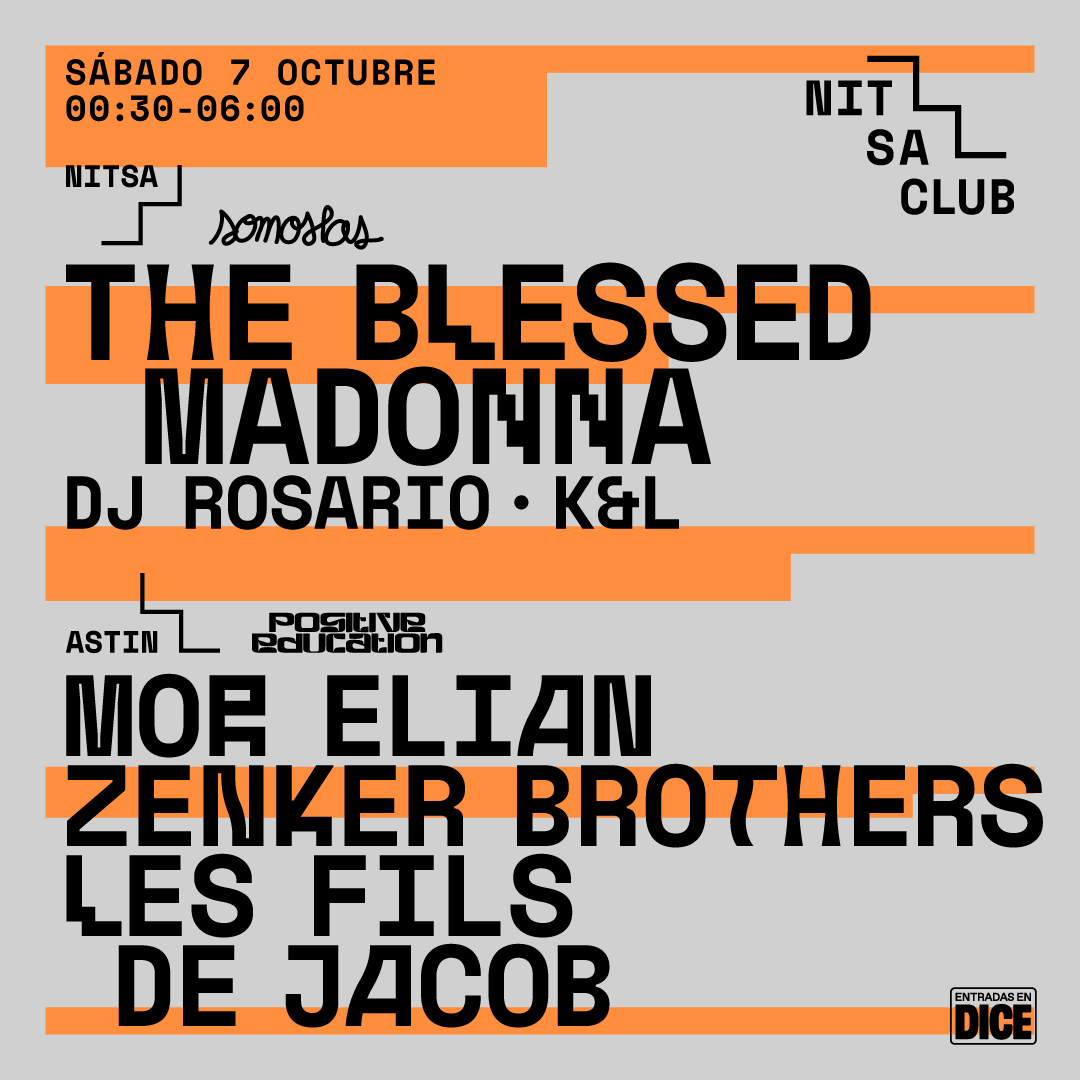 Somoslas: The Blessed Madonna / Positive Education: Mor Elian · Zenker Brothers - Página frontal