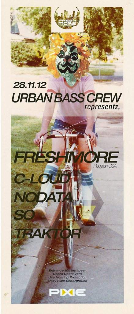 Urban Bass Crew Representz: Freshmore - フライヤー表