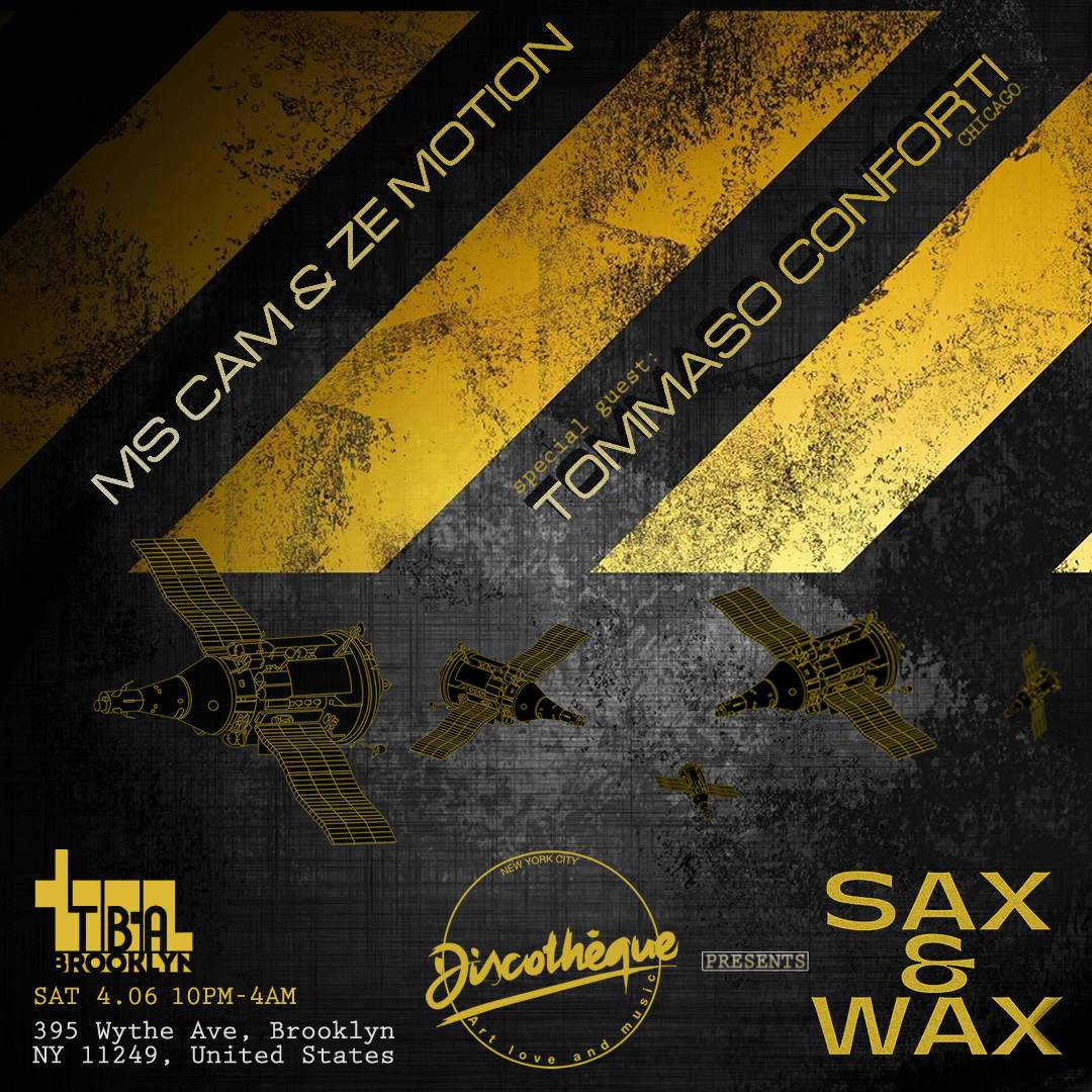 SAX & WAX: Ms Cam & Ze Motion / Tommaso Conforti - フライヤー表