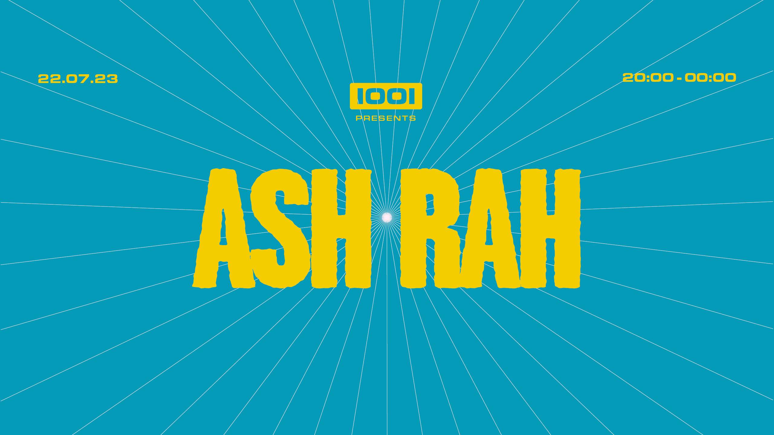 Cafe 1001 presents Ash Rah at Cafe 1001, London