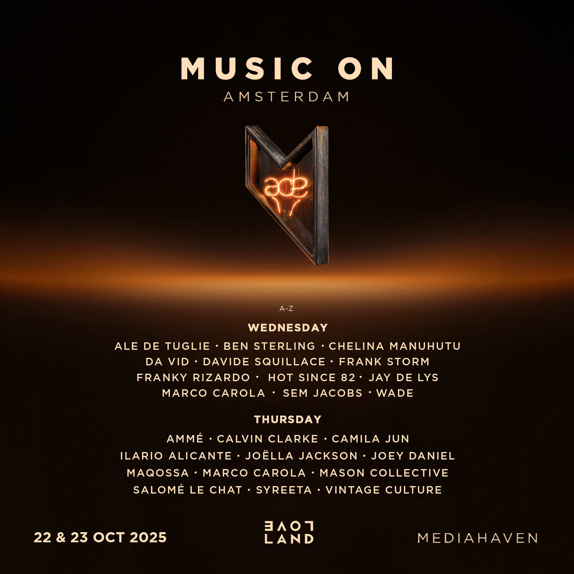 Music On x Loveland - 22.10 - ADE 2025 bij Mediahaven