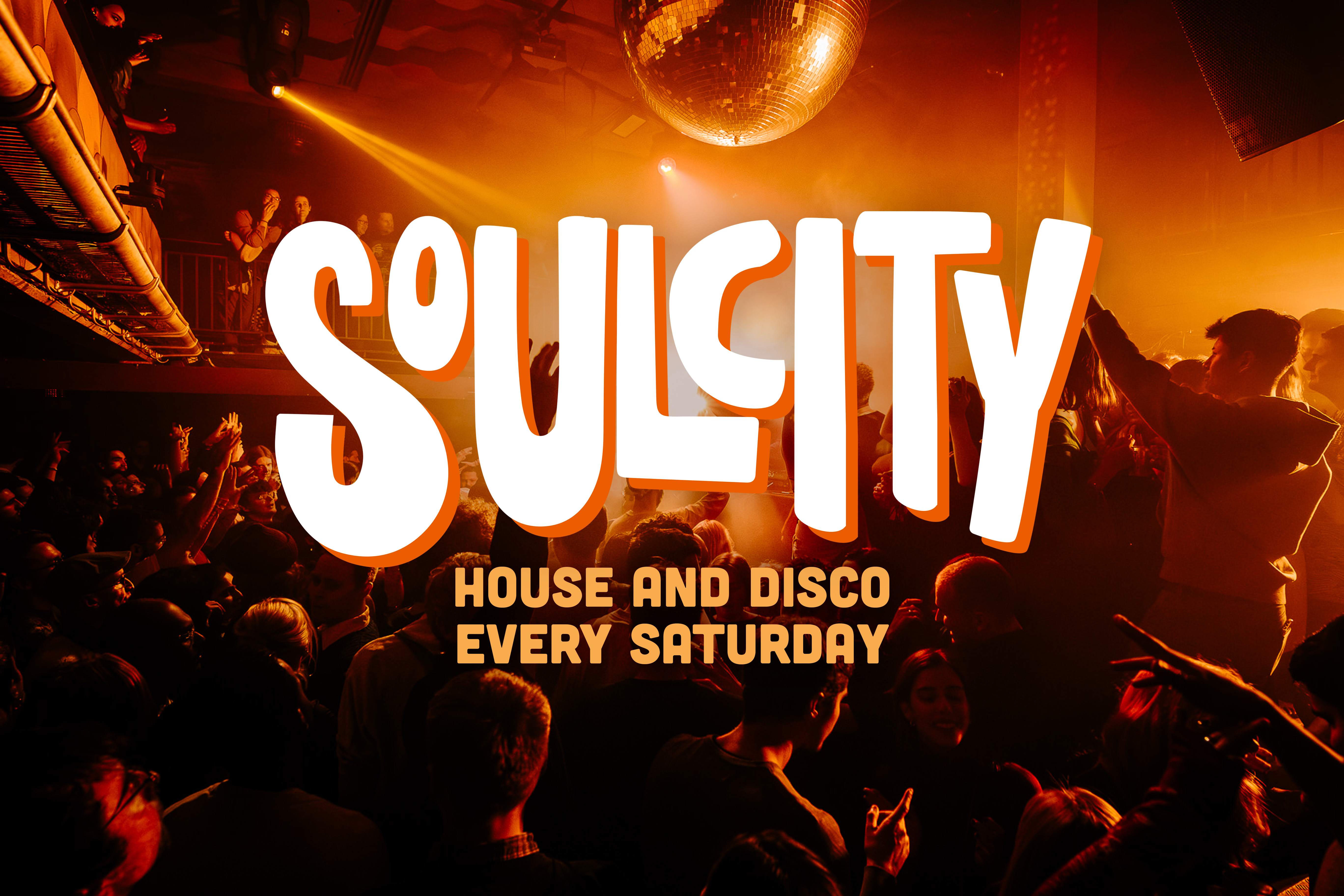 Soul City: House & Disco Every Saturday  - Página frontal