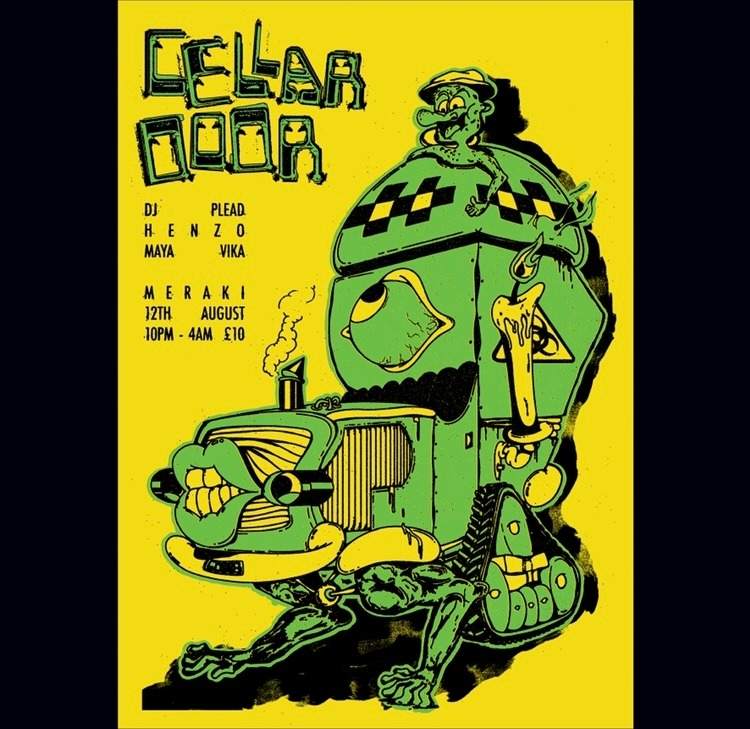 Cellar Door presents: DJ Plead, Henzo & Maya Vika - Página frontal