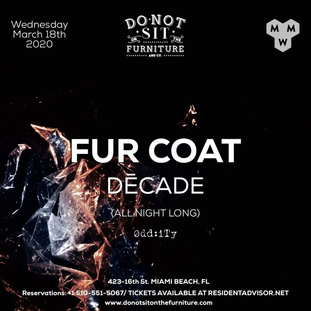 [CANCELLED] Fur Coat - Decade [All Night Long] [Miami Music Week] - フライヤー表