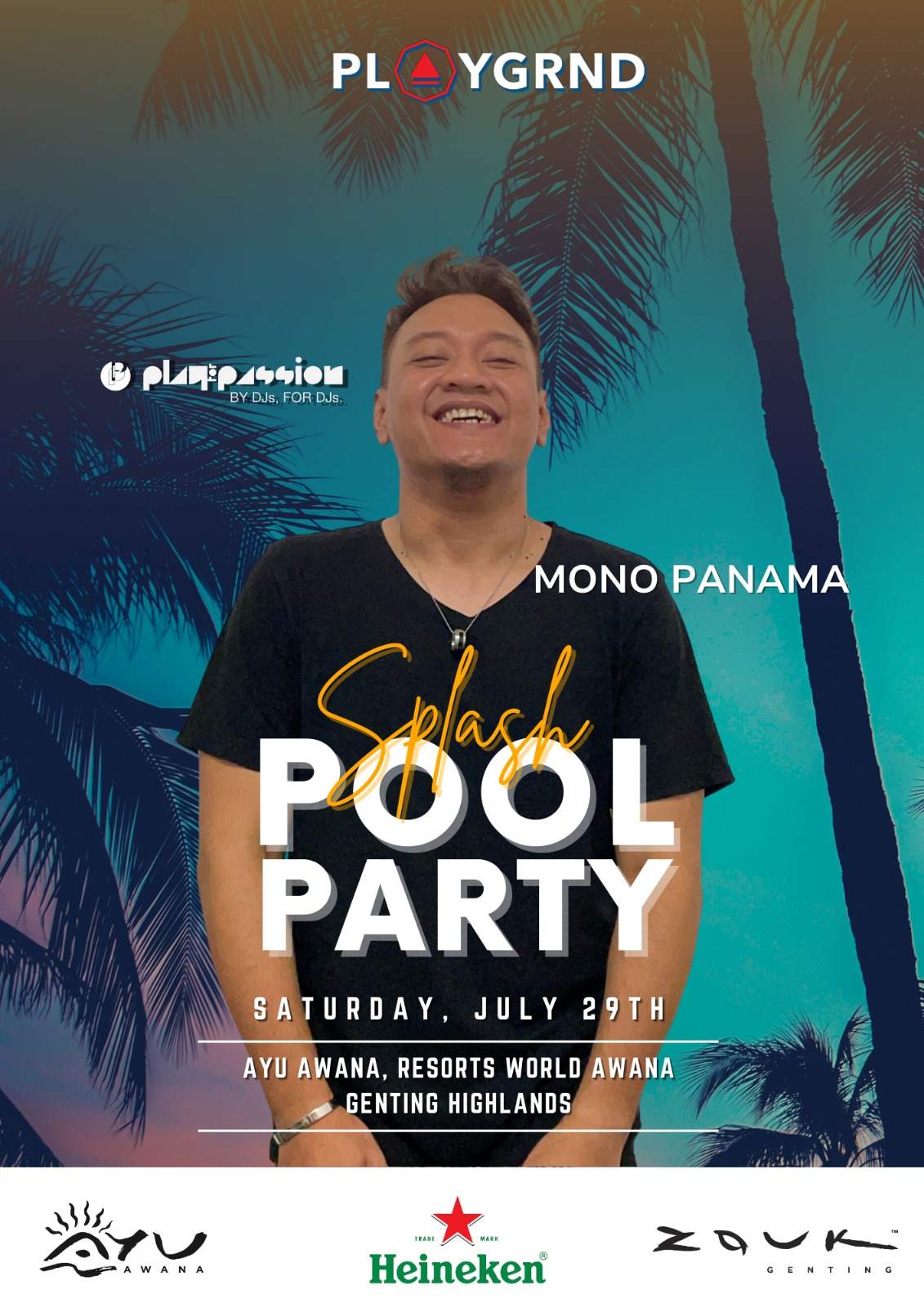 Splash Pool Party by DJs Playground & Play For Passion at Ayuawana Genting - フライヤー裏