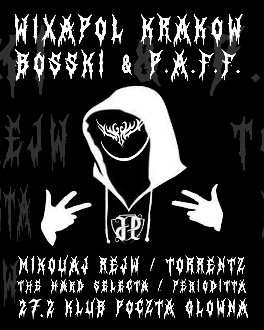 Wixapol KRAKOW + BOSSKI & P.A.F.F at Klub Spotkań Poczta Główna, Krakow