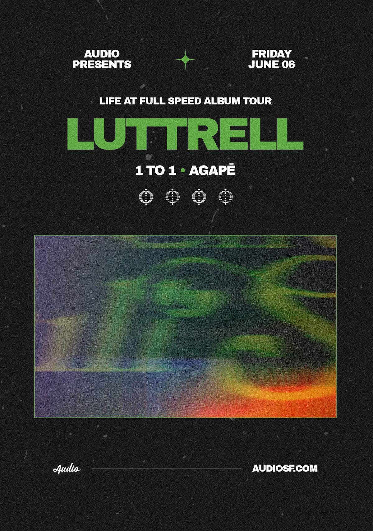 Luttrell at Audio SF, San Francisco/Oakland