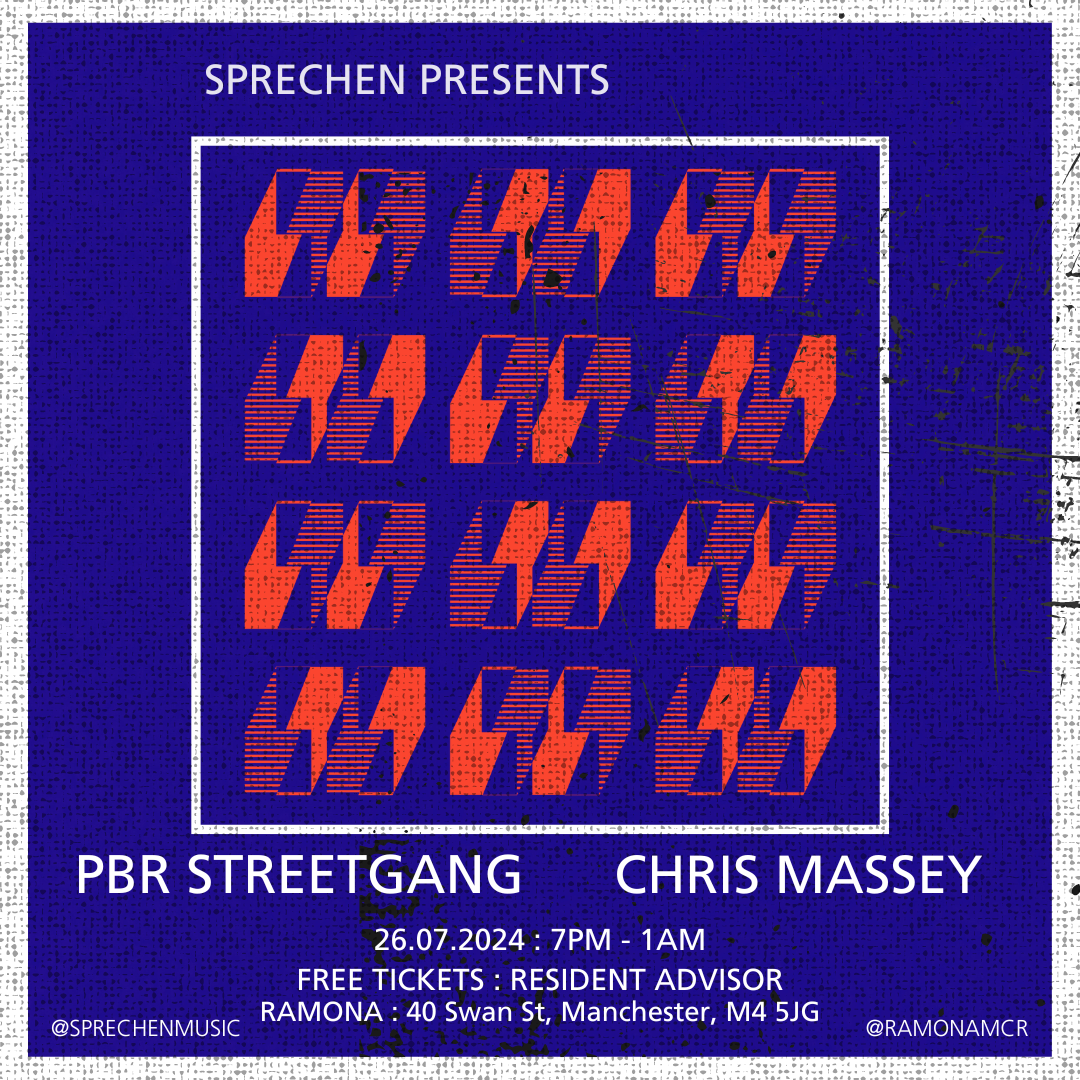 Sprechen presents...PBR Streetgang & Massey - フライヤー表