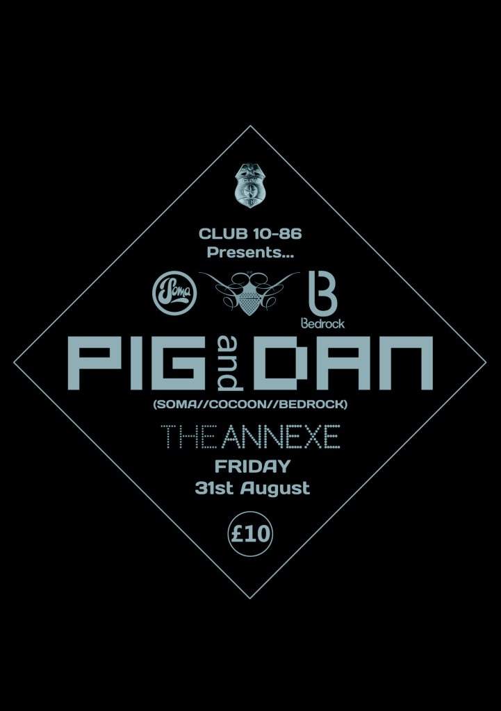 Club 10-86 with Pig & Dan and Gareth Whitehead - フライヤー表