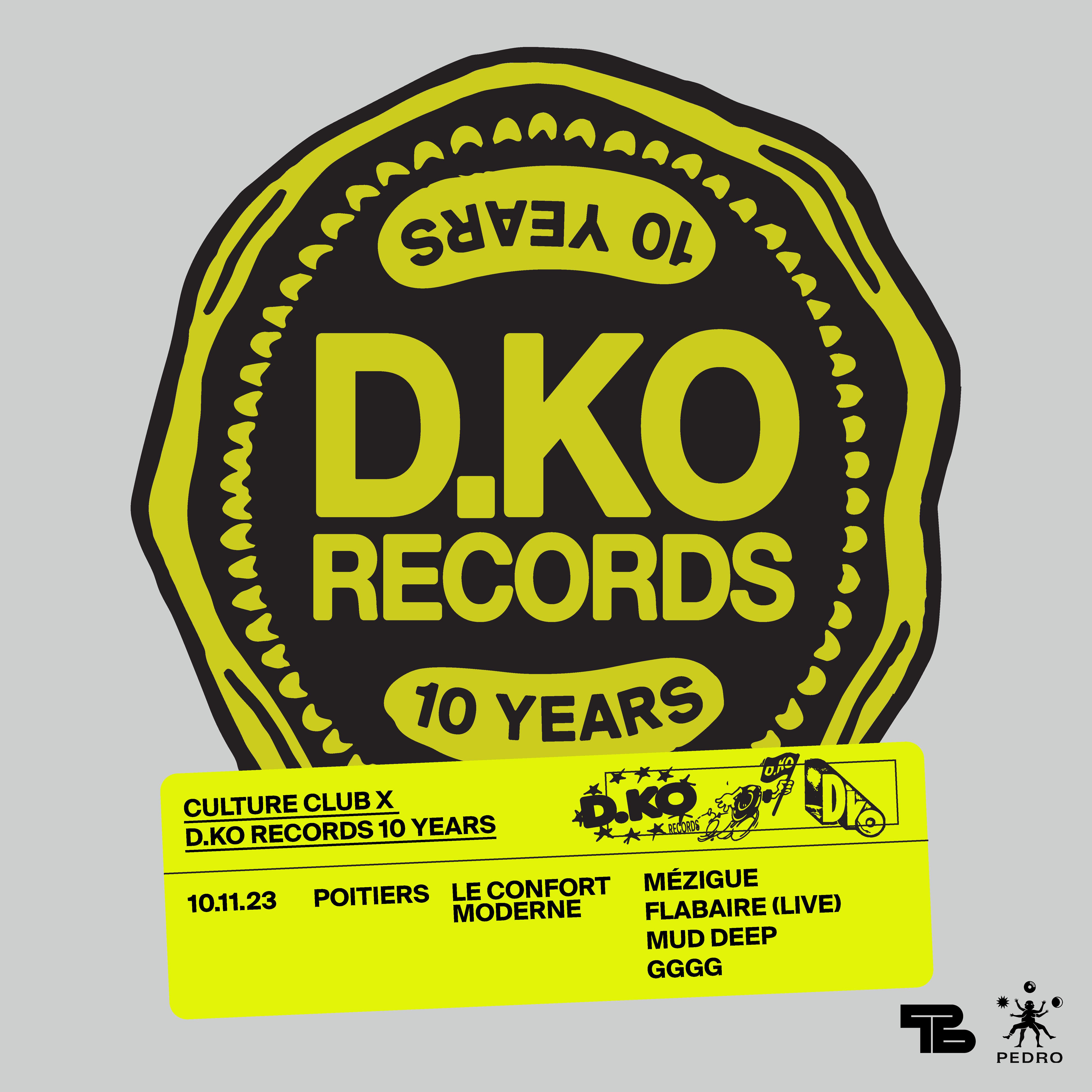 CULTURE CLUB x D.KO RECORDS 10 YEARS - フライヤー表