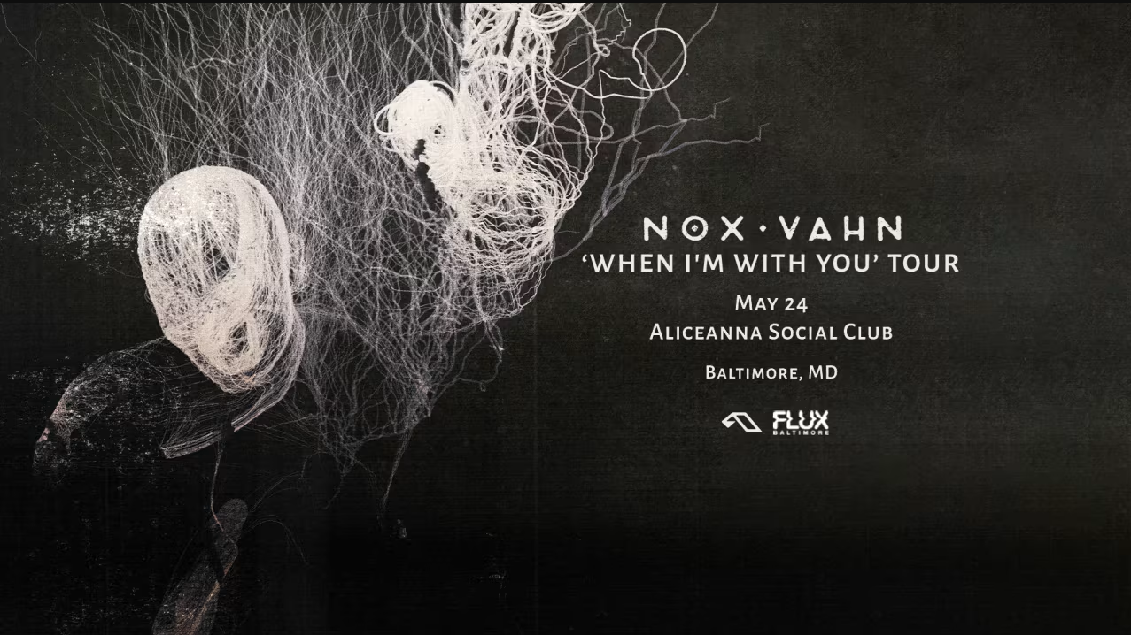 Flux presents: Nox Vahn - フライヤー表