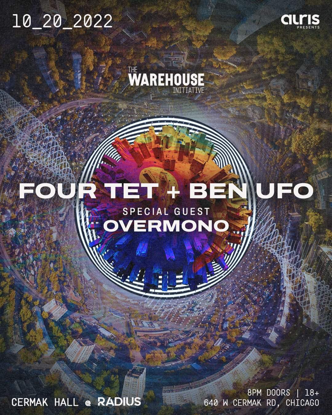 The Warehouse Initiative at Cermak Hall: Four Tet + Ben UFO, Overmono - Página frontal