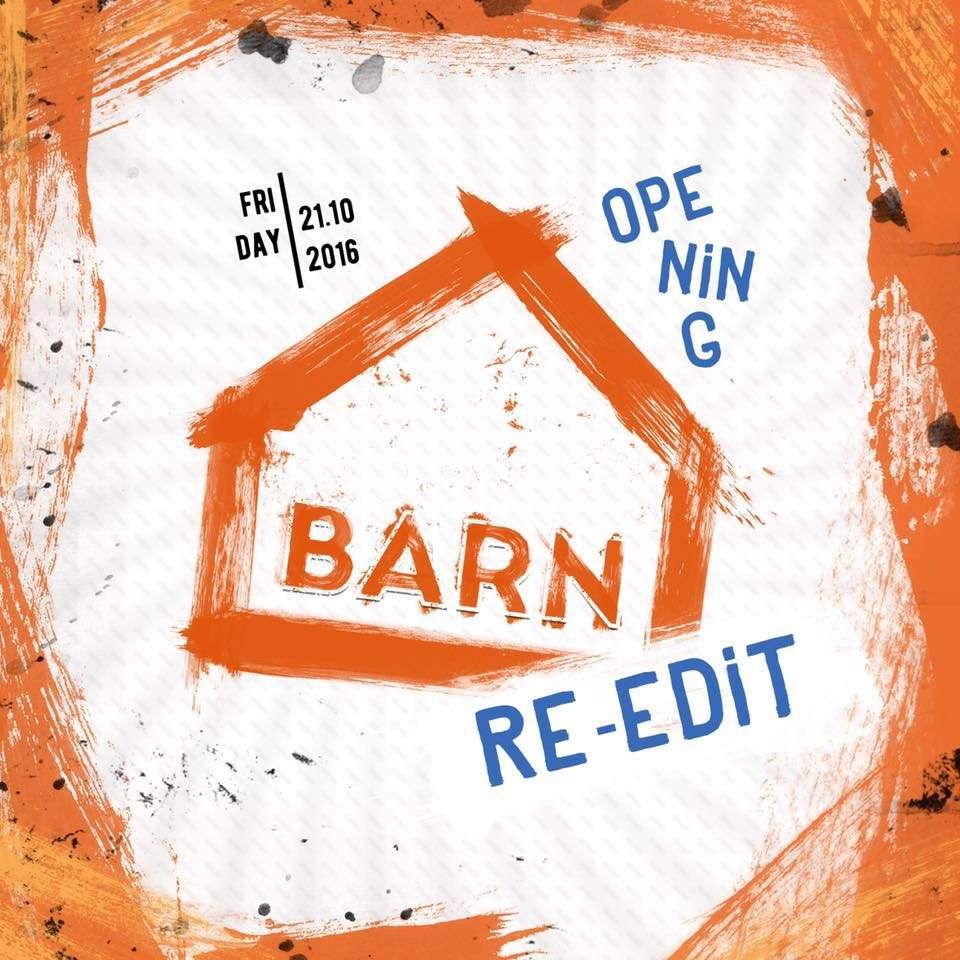 Barn Re-Edit Opening Party - フライヤー表