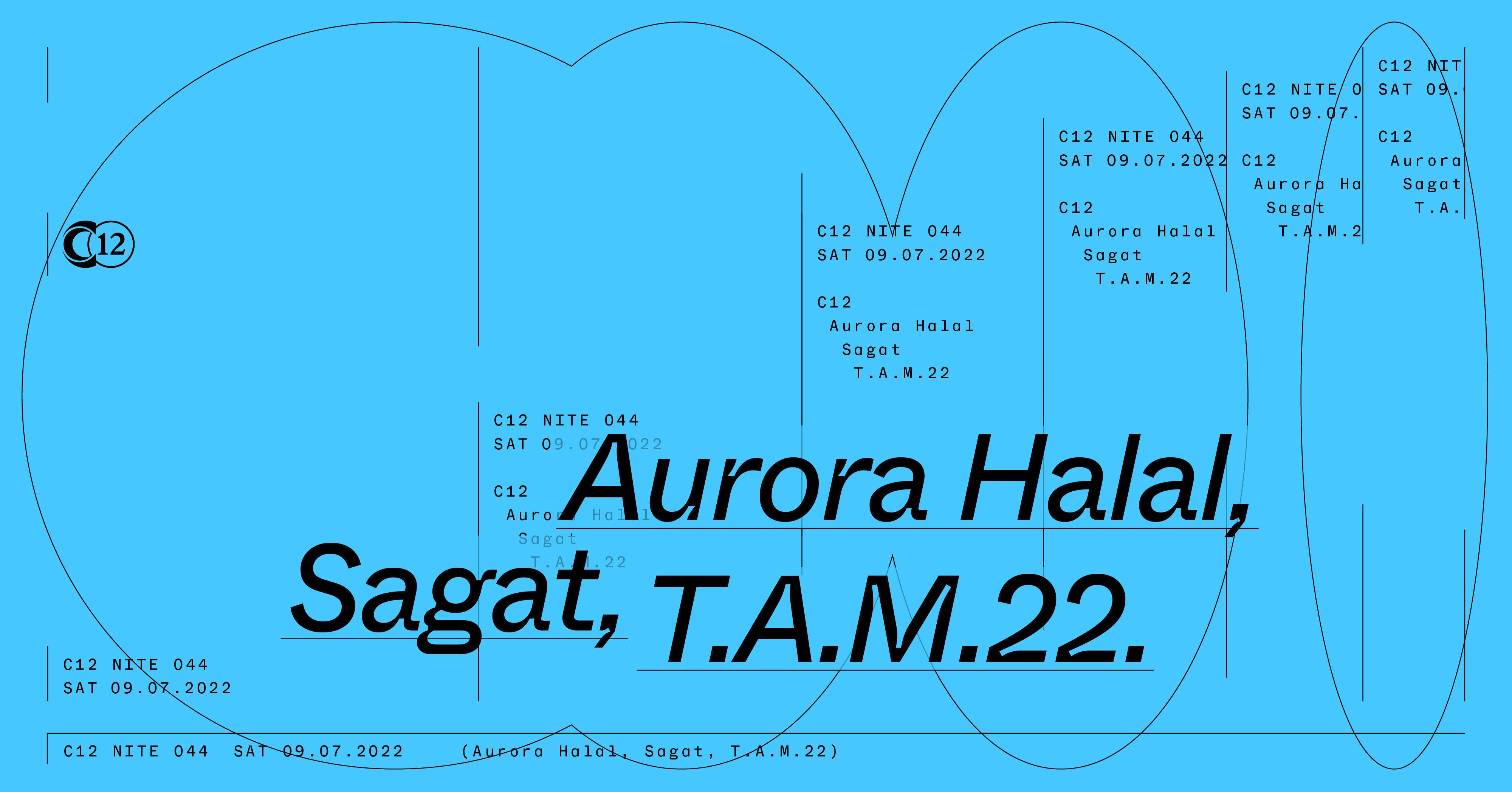 Aurora Halal + Sagat + T.A.M.22 - フライヤー表