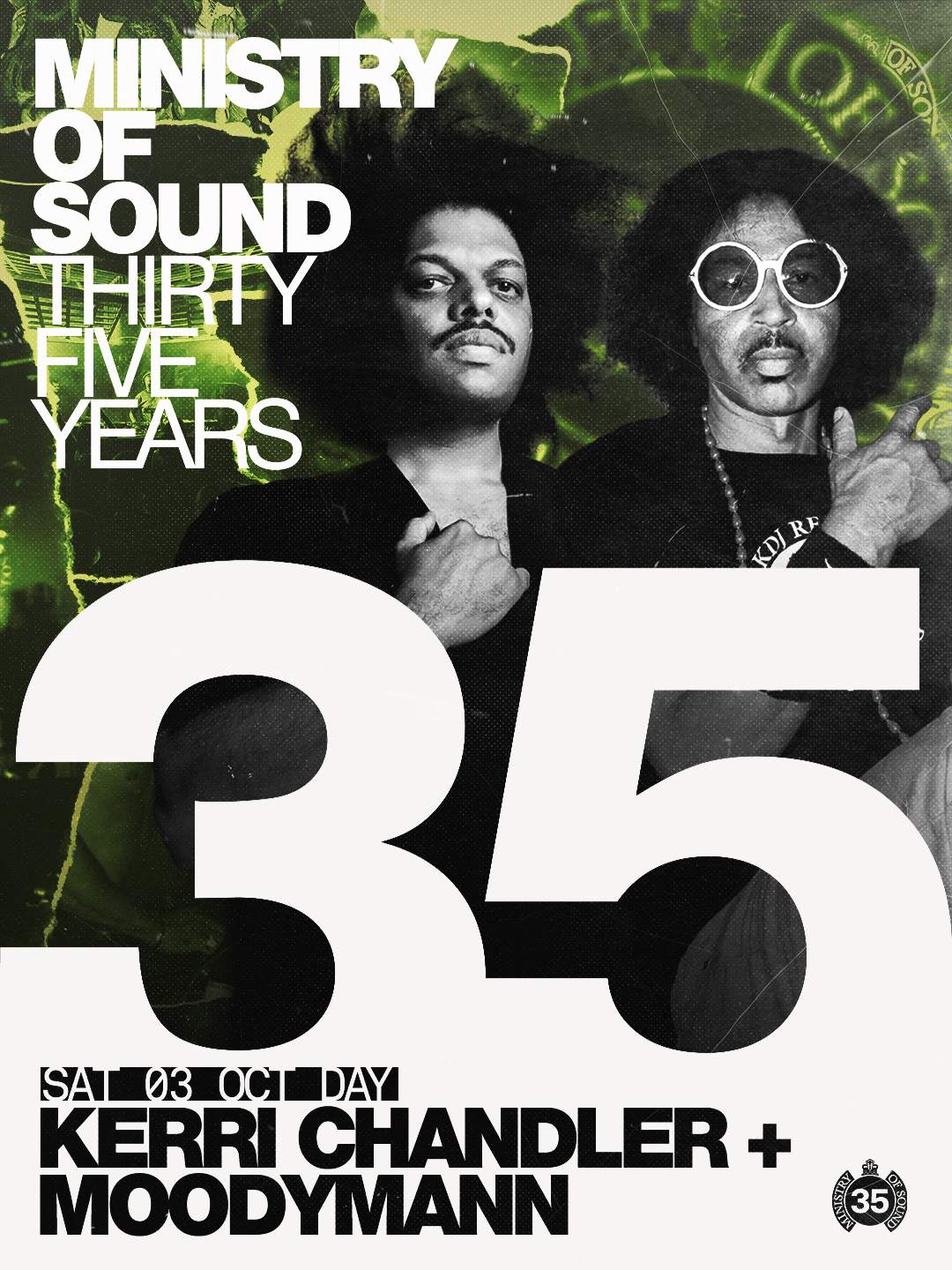MoS 35: Hard Times: Kerri Chandler & Moodymann at Ministry Of