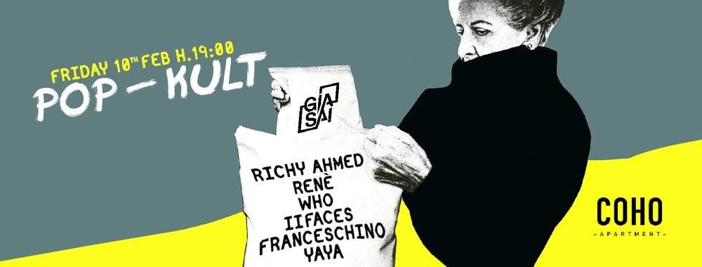 Pop-Kult presents già sai: with Richy Ahmed, René, Who, II Faces - フライヤー裏