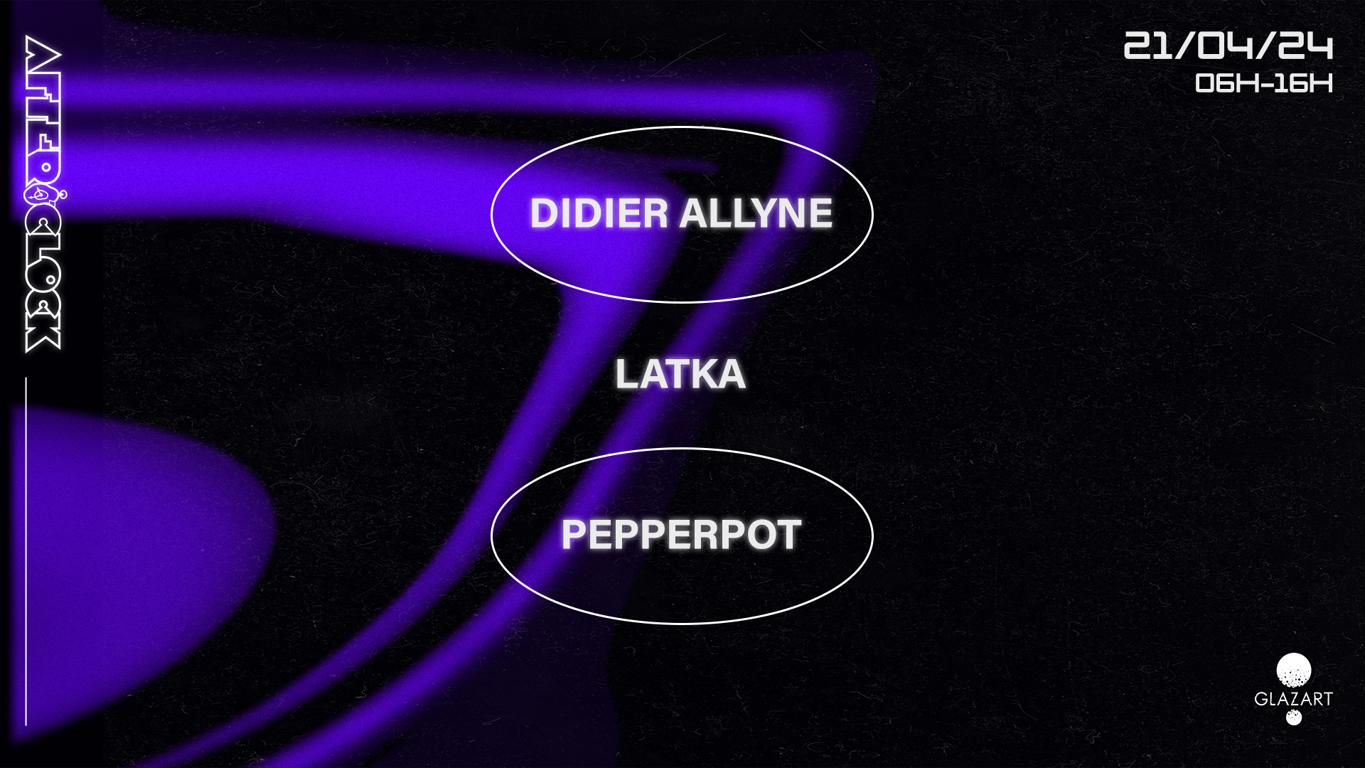 After O'Clock: LATKA, Pepperpot & Didier Allyne - フライヤー表