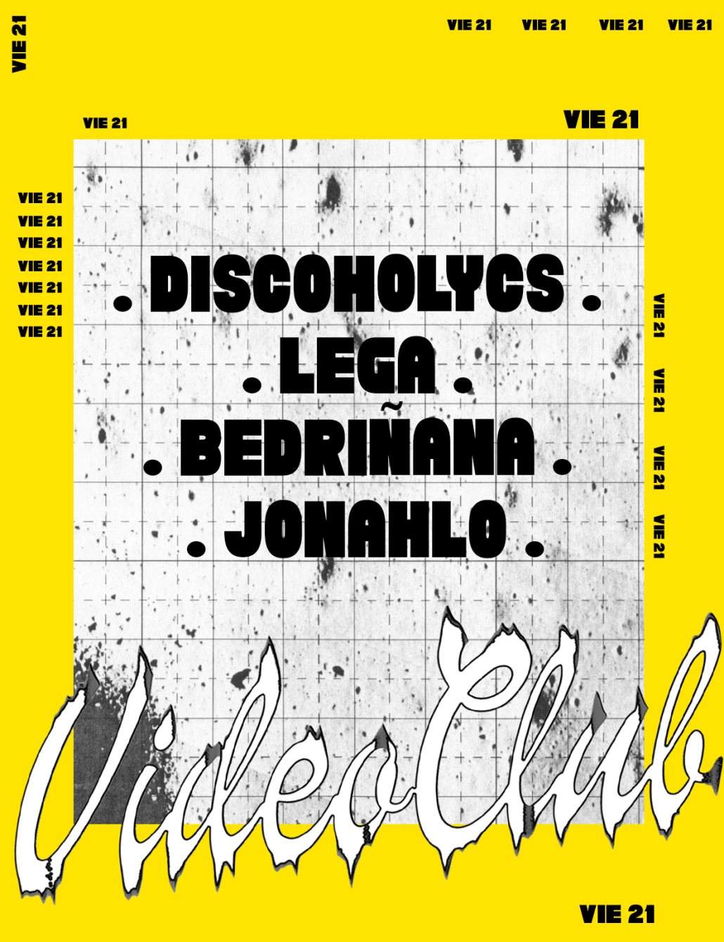 Discoholycs / Lega / Bedriñana / Jonahlo - フライヤー表