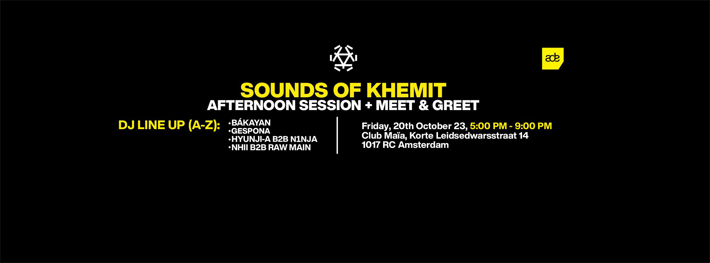 ADE Sounds of Khemit Afternoon Sessions + Meet & Greet - Página frontal