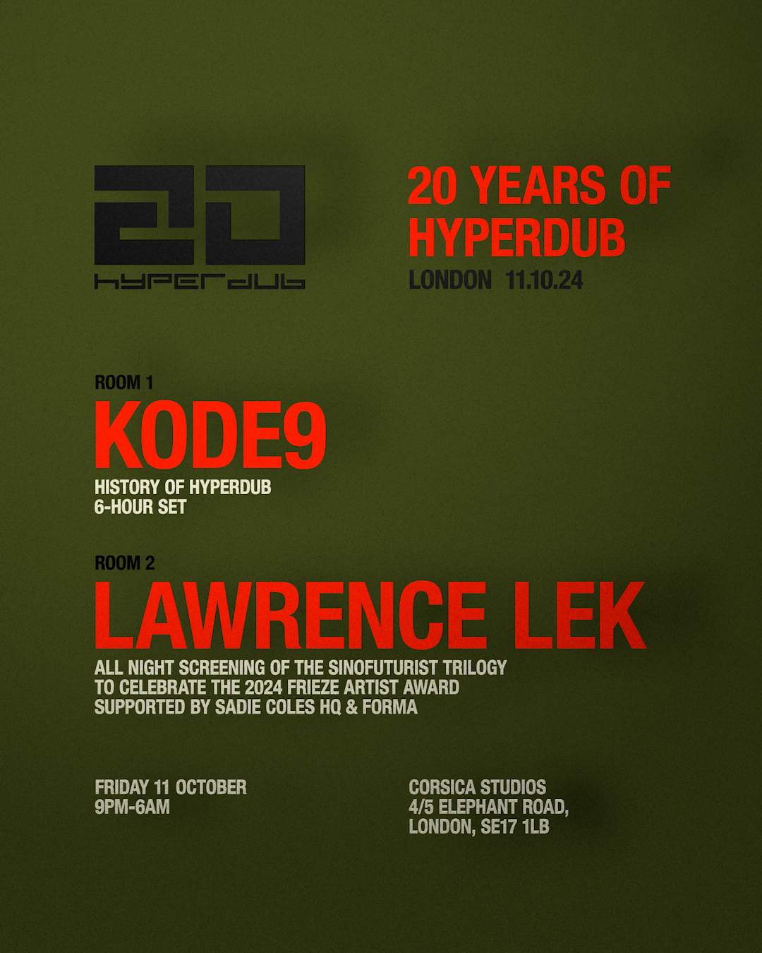 20 Years Of Hyperdub with Kode9 + Lawrence Lek at Corsica Studios, London