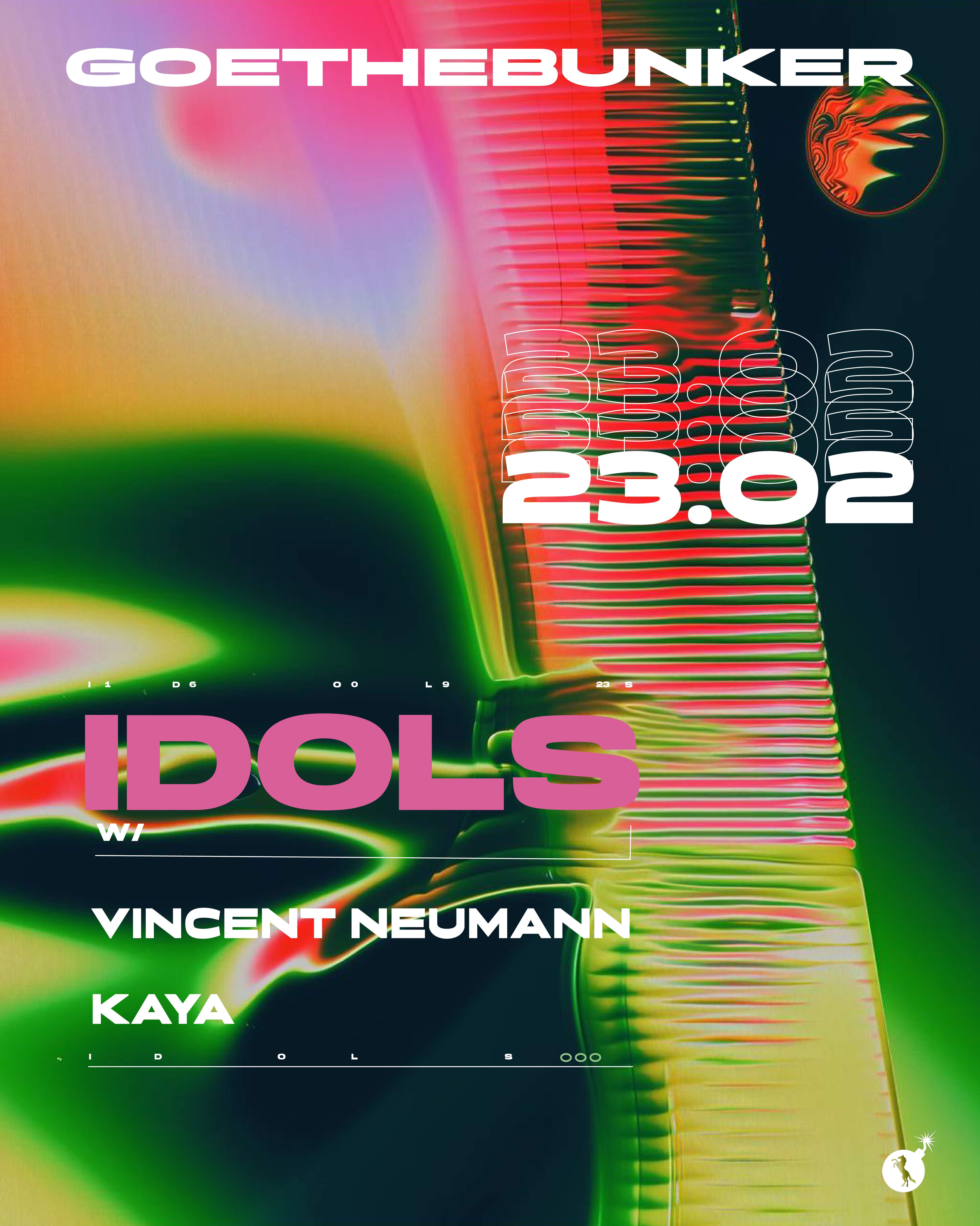 IDOLS with Vincent Neumann & Kaya - フライヤー表