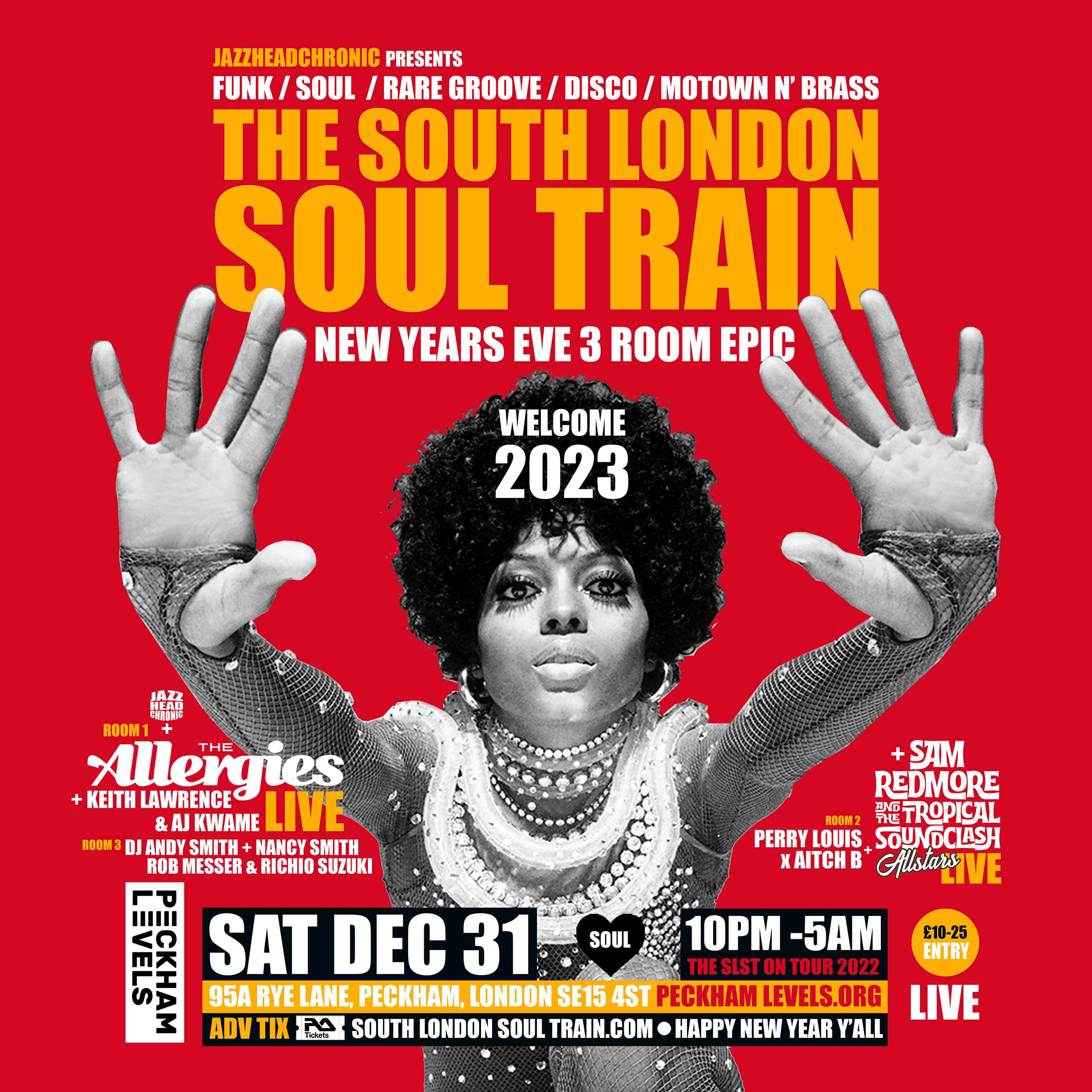 The South London Soul Train NYE, 2 Floor, 3 Room Epic with The Allergies (Live) - More - フライヤー表