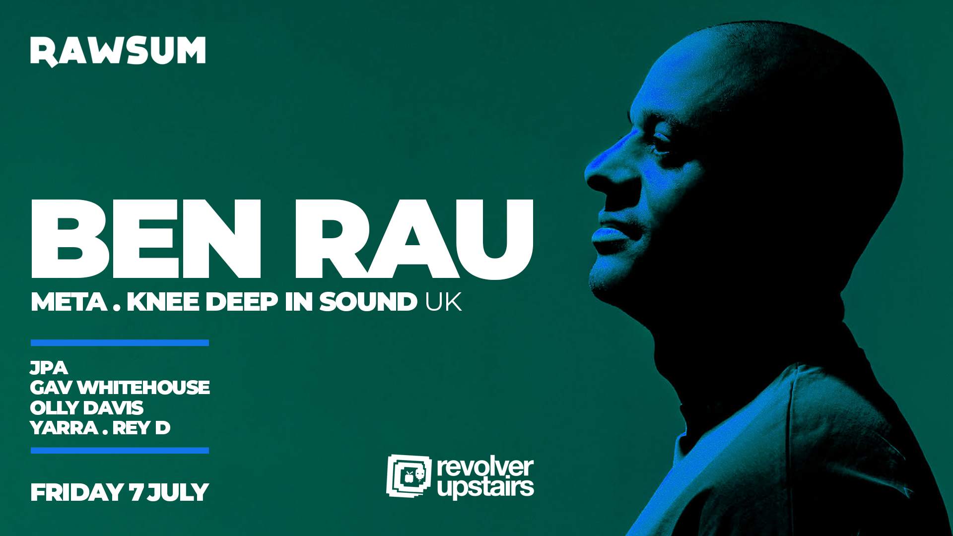Ben Rau (UK) — RawSum at Revolver Upstairs, Melbourne