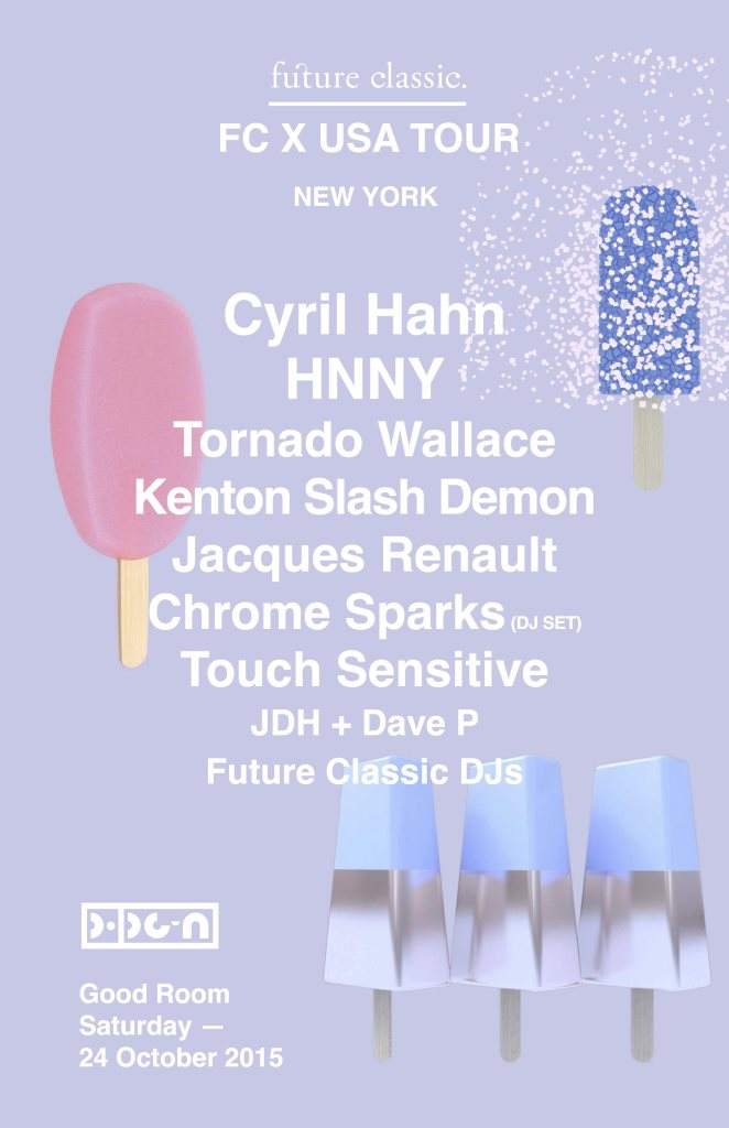 Future Classic w/ Cyril Hahn, HNNY & Jacques Renault - Página frontal