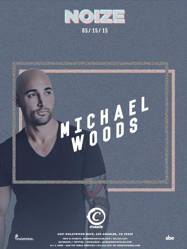 Noize Fridays with Michael Woods - Página frontal