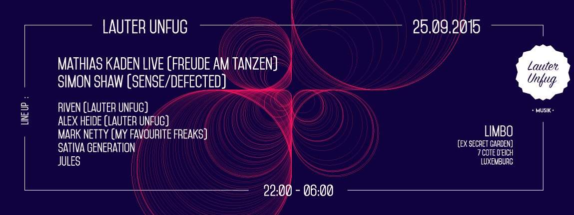 Lauter Unfug presents Label Launch Night with Mathias Kaden at Limbo ...