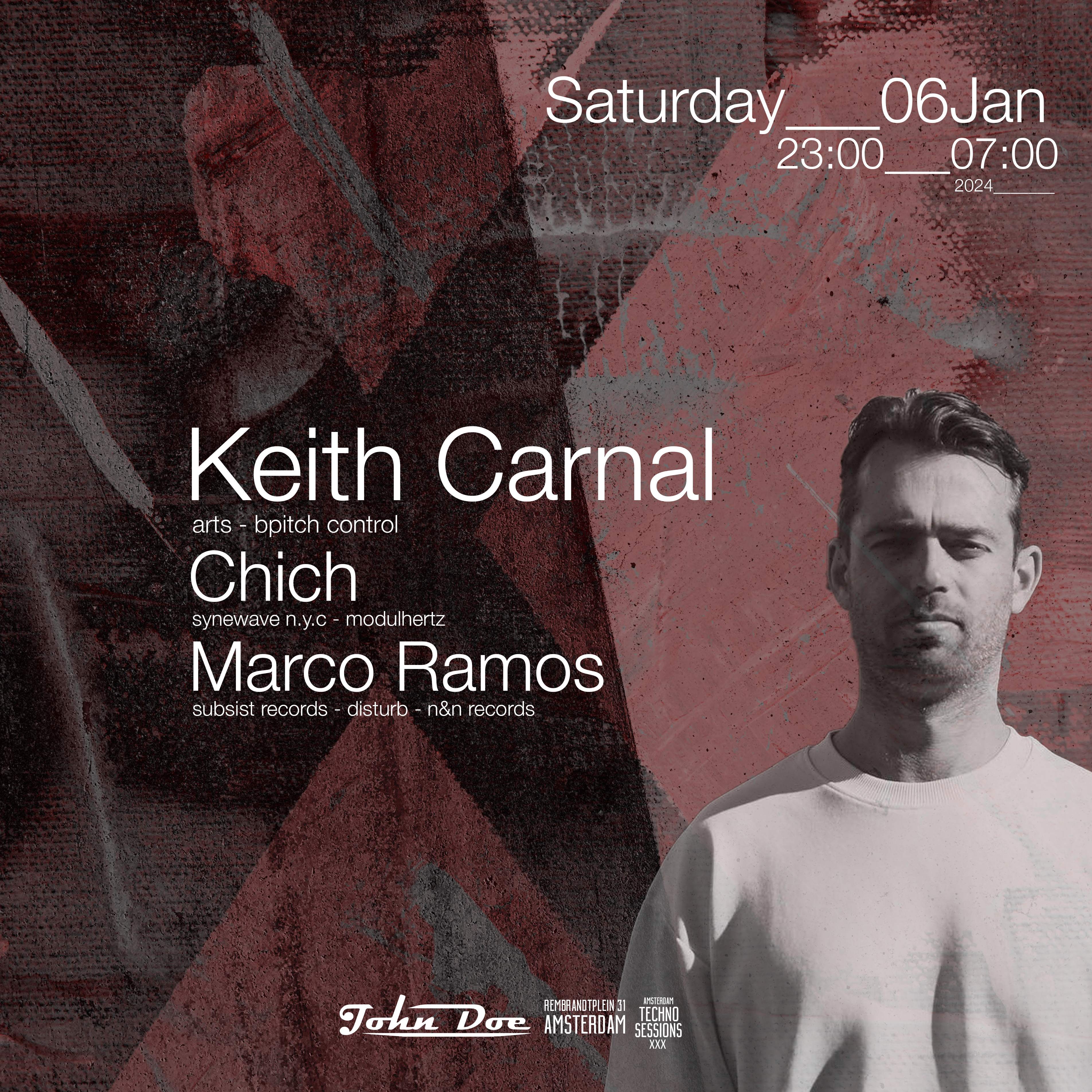 Amsterdam Techno Sessions w/ Keith Carnal (ARTS - Bpitch control) - フライヤー表