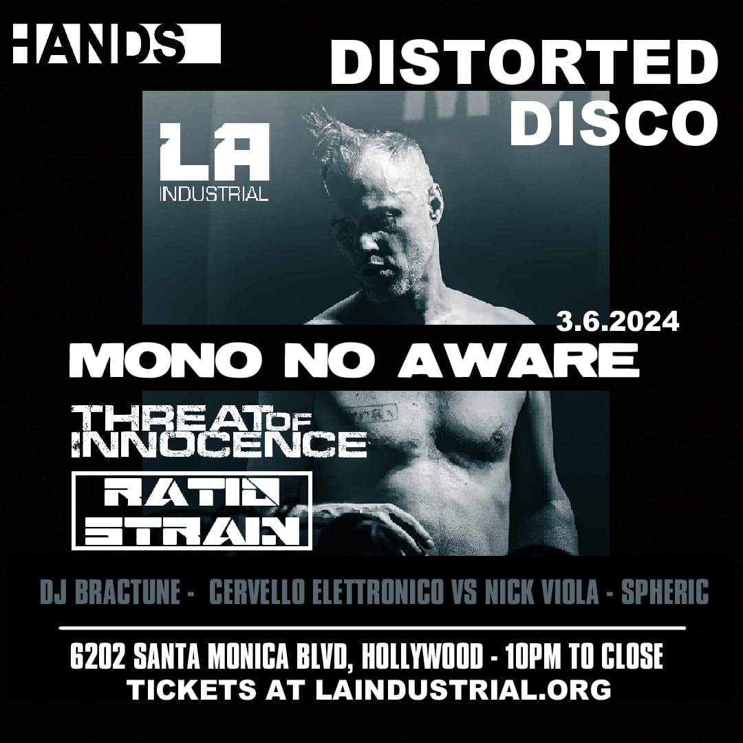 Distorted Disco: Mono No Aware / Threat of Innocence/ Ratio Strain  - フライヤー表