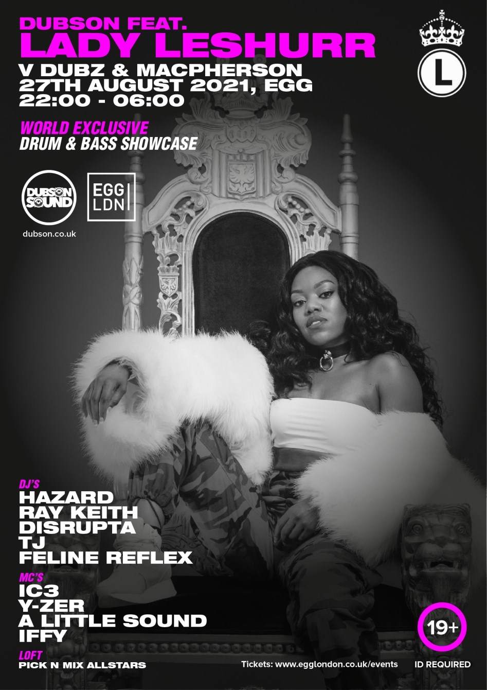 Fridays at EGG: Dubson Sounds Pres Lady Leshurr, DJ Hazard  - フライヤー表