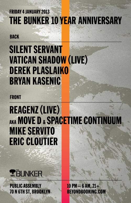 The Bunker 10 Year Anniversary with Reagenz, Silent Servant, Vatican Shadow, The Bunker DJs - Página frontal