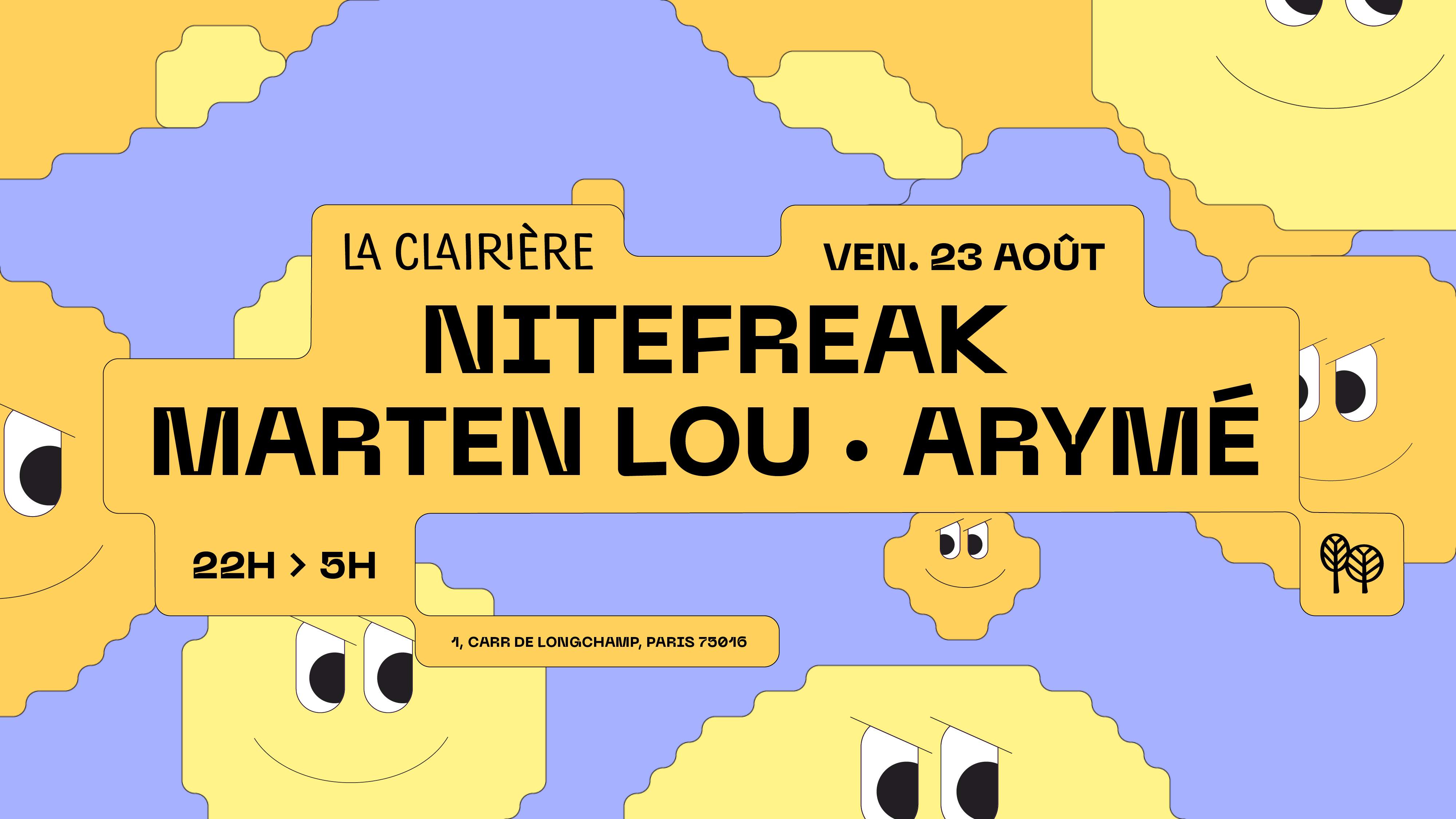 La Clairière: Nitefreak, Marten Lou, ARYMÉ - フライヤー表