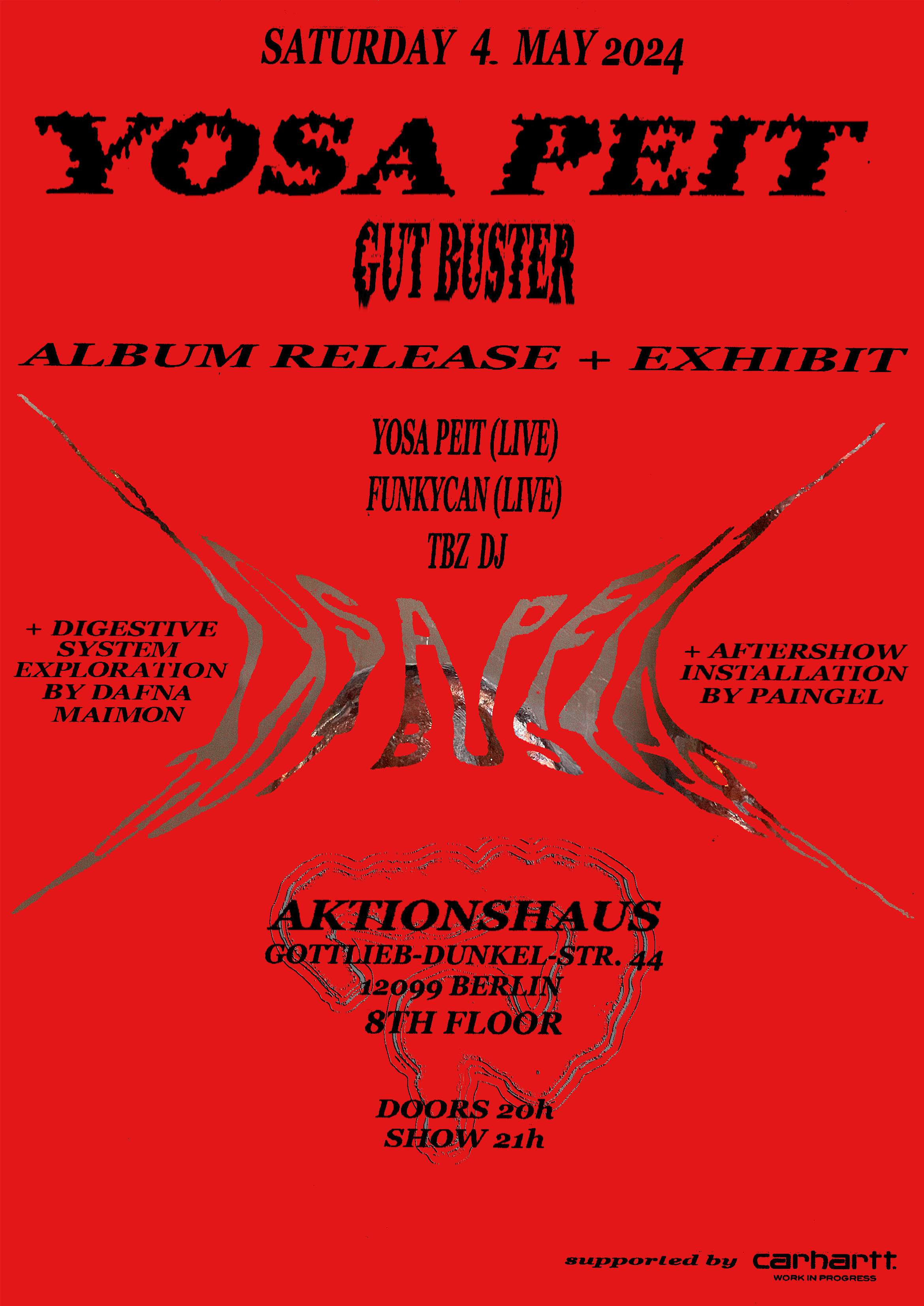 Yosa Peit - Gut Buster (Album Release + Exhibit) - フライヤー表