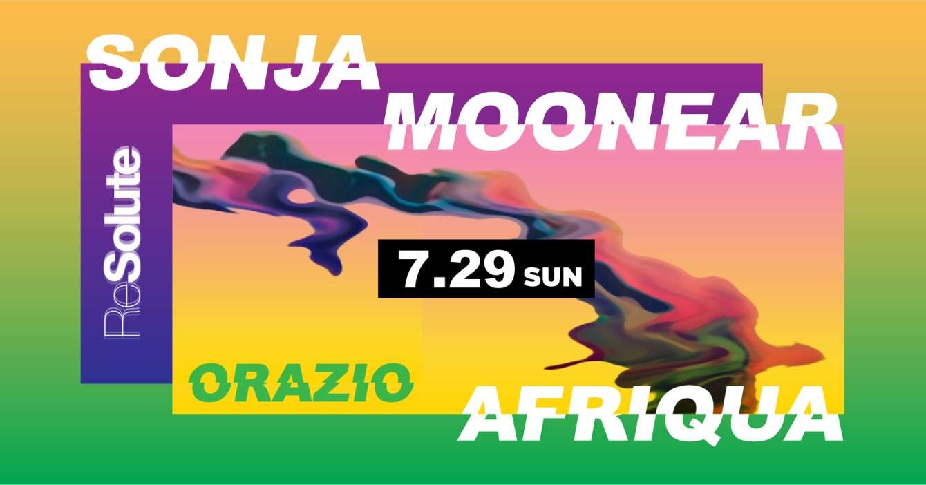 ReSolute with Sonja Moonear, Afriqua, & Orazio Rispo - フライヤー表